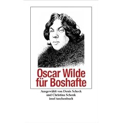 Oscar Wilde f�r Boshafte (insel taschenbuch)