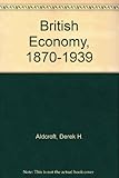 The British economy, 1870-1939