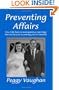 Preventing Affairs: You Can Have A Monogamous Marriage, But Not By Just Assuming You'Re Immune