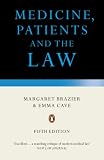 Medicine, patients and the law