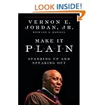 Make It Plain: Standing Up and Speaking Out
