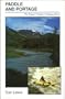 Paddle and Portage: The Floater's Guide to Wyoming Rivers