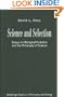 Science and Selection: Essays on Biological Evolution and the Philosophy of Science (Cambridge Studies in Philosophy and Biology)