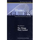 Tim O'Brien's The Things They Carried (Bloom's Guides)