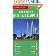 Best of Kuala Lumpar, 2nd (Globetrotter Travel: Best of Kuala Lumpur)