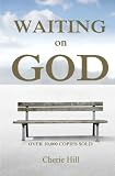 Waiting On God