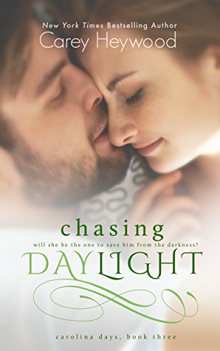 Chasing Daylight (Carolina Days Book 3)
