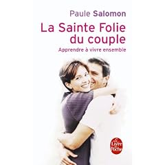 La Sainte Folie du couple