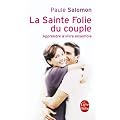 La Sainte Folie du couple