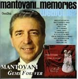 Gems Forever/Mantovani Memories