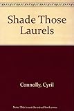 Shade those laurels