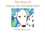 The Story of Happy the Dalmatian Boy