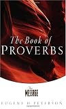 The Message: The Book of Proverbs