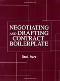 Negotiating and Drafting Contract Boilerplate