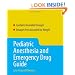 Pediatric Anesthesia and Emergency Drug Guide (Macksey, Pediatric Anesthesia and Emergency Drug Guide)