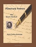 Planetary Powers: The Morin Method