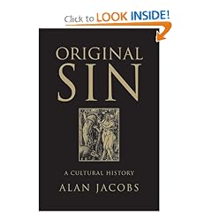 Original Sin: A Cultural History