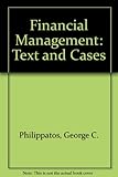 Financial management : text and cases