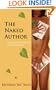 The Naked Author - Exposing the Myths of Publishing