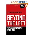 Beyond the Left: The Communist Critique of the Media
