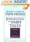 Individuation in Fairy Tales (C. G. Jung Foundation Books)