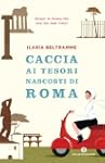 Caccia ai tesori nascosti di Roma (Os...