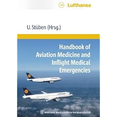 Handbook of Aviation Medicine: and In-Flight Medical Emergencies