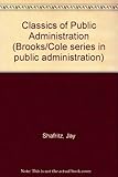 Classics of public administration