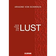 Der Tanz um die Lust