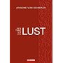 Der Tanz um die Lust