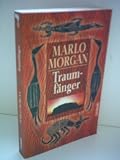 Produkt-Bild: Marlo Morgan: Traumf&auml;nger