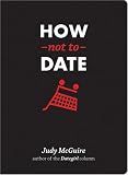 How Not to Date