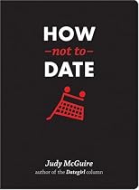 How Not to Date
