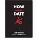 How Not to Date