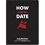 How Not to Date