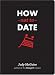 How Not to Date