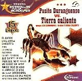 PASITO DURANGUENSE VS TIERRA CALIENTE : 15 EXITOS