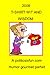 2008 T-Shirt Wit And Wisdom: Funny And Wise, Insightful Slogans, Jokes And Humor From American T-Shirts In 2008