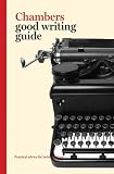 Cover of Good Writing Guide by Chambers (ed.) 0550100873