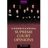 Understanding Supreme Court Opinions (6th Edition)
