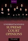 Understanding Supreme Court Opinions (6th Edition) (MySearchLab Series 15% off)