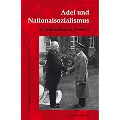 Adel und Nationalsozialismus im deutschen S�dwesten
