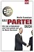Das Partei-Buch: Wie man in De
