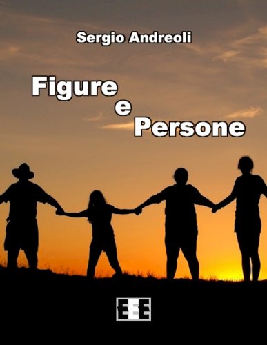 Figure e Persone: 2 (Religione ed Esperienze) (Italian Edition)