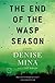 The End of the Wasp Season: A Novel