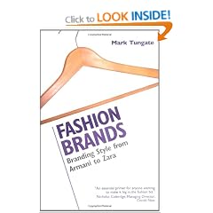 Fashion Brands: Branding Style from Armani to Zara
