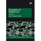 Economics of Family Law (Economic Approaches to Law) by Margaret F. Brinig