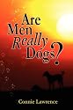 Are Men Really Dogs?
