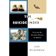 The Suicide Index: Putting My Father's Death in Order