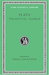 Theaetetus. Sophist (Loeb Classical Library®)
